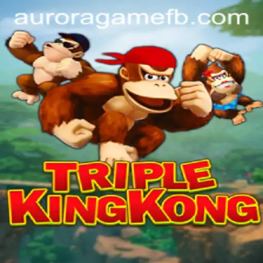 Exploring the Thrilling World of TripleKingKong: The Aurora Gaming Sensation