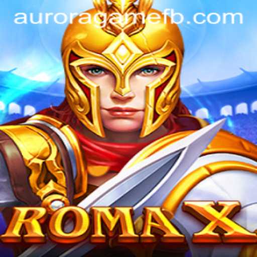 Exploring RomaX: A New Era in Gaming with Aurora Game